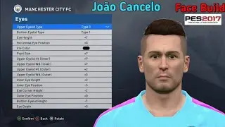 Jo&atilde;o Cancelo Face Build PES17 PC