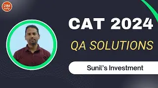CAT 2024 Slot 2 |  Sunil&rsquo;s Investment | 2IIM Tamil CAT Prep | CAT 2025