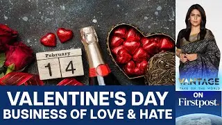 India Sees Record Spending on Chocolates & Roses:Valentine's Day Economics|Vantage with Palki Sharma
