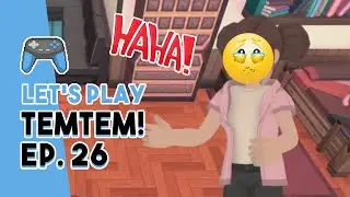HAHAHAHA SHE'S SAD ABOUT MAX! | Temtem Ep. 26