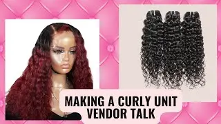 Making a curly wig |Finding Vendors| VENDOR talk 2022