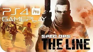 Spec Ops: The Line PS4 Pro Gameplay [PS NOW]
