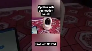 Cp Plus Camera Connection Failed Problem Solved #cpplus #youtubeshorts #shortsvideo #shorts #short