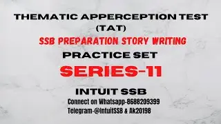 Thematic Apperception Test  Series-11 || SSB Story Writing Practice ||