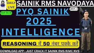 SAINIK PYQ INTELLIGNCE 2025 CLASS 6 # SAINIK  NVS  RMS