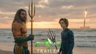 Aquaman 3 (2026) - First Trailer | Jason Momoa, Timothee Chalamet | Warner Bros. Pitchers | Concept