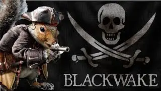 Blackwake 1080p 60fps Стрим