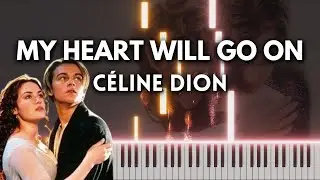 My Heart Will Go On by C&eacute;line Dion - Titanic Piano Cover (FREE MIDI)