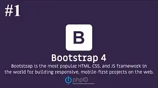 Bootstrap Tutorial 4 : Getting Started