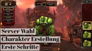 SO GEHT WOW | FOLGE 1 | SERVER WAHL,CHARAKTER ERSTELLUNG & ERSTE SCHRITTE | BROKKEN