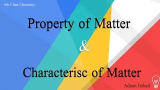 Difference b/w Property and Characteristic of matter | Urdu/Hindi |