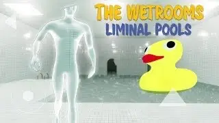 The wetrooms (Full Gameplay) | Liminal Space Games