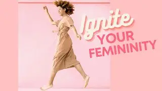 How to activate feminine energy | starting your feminine journey( MUST SEE)