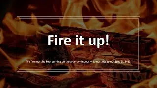 Fire It Up Week 2, Luke Fletcher, River's Edge Church