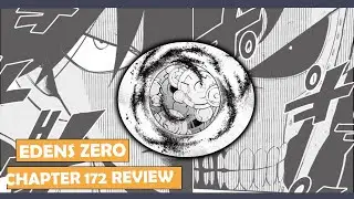Edens Zero chapter 172 review