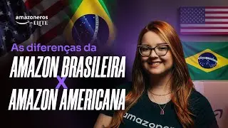 Diferen&ccedil;as Cruciais Entre Vender na Amazon Brasil e Amazon EUA: Maximiza&ccedil;&atilde;o de Lucros!