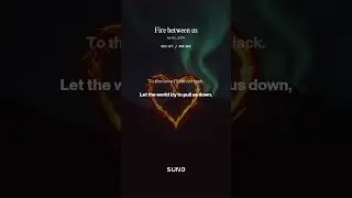 Fire between us 
