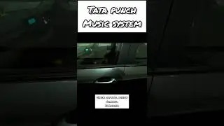 Tata Punch Music System  #tatapunch #tatamotors #tata #carmusic #musicsystem