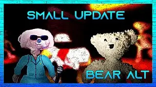 BEAR ALT SMALL UPDATE (2023) | ROBLOX