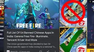 Full List Of 54 Banned Chinese Apps In India: Garena Free Fire- Illuminate,encent Xriver And More🚫