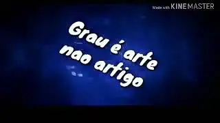Grau 360 sem a roda e zerinho ,grau &eacute; arte n&atilde;o artigo serrana sp