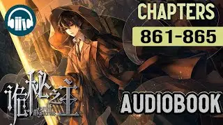 Lord of the Mysteries Audiobook | Chapters (861-865)