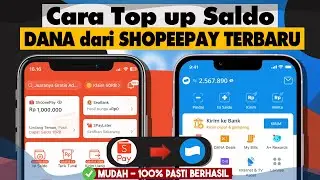 ✅ Cara Top up Saldo DANA dari SHOPEEPAY TERBARU