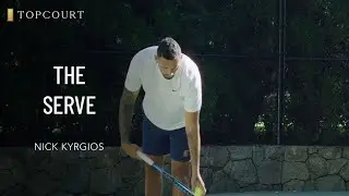 Nick Kyrgios: The Serve | TopCourt
