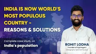 Reasons For Increase In Population Of India | Case Study On Population Increase | UPSC