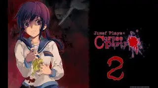 Jimsf Plays Corpse Party (Blood Covered ...Repeated Fear) - 2