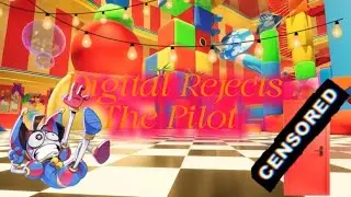 Digital Rejects Pilot