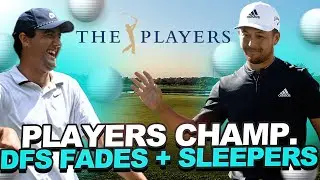 DFS Fades + Sleepers -  2022 PLAYERS Championship Draftkings DFS Strategy + Ownership Reaction