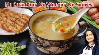No Cornflour | Lemon Coriander Soup | Perfect Weight Loss Recipe | Vegetable Soup | Jowar Soup
