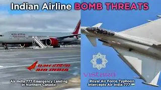 Indian Airline BOMB THREATS | RAF Typhoon Intercepts Air India 777 🇮🇳🇬🇧