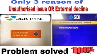 unauthorised usage atm card of jk bank and external decline sbi atm card 2024? Problem solved 100%