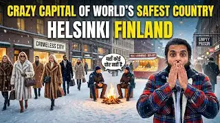 World's SAFEST Country (Helsinki, Finland)