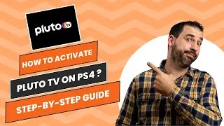 How to Activate Pluto TV on PS4 ? : Step-by-Step Guide