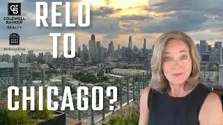 Relocating to Chicago?