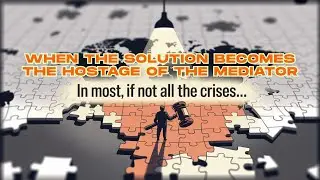 When the Solution Becomes the Hostage of the Mediator