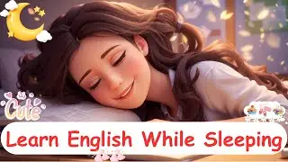 English Conversation: Learn English while you Sleep | Learn English While You Relax and Sleep