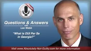 What is DUI Per Se in Georgia?