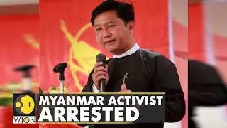 Myanmar: Pro-democracy activist Ko Jimmy detained | World News | WION