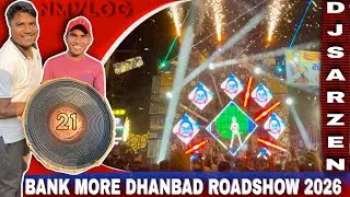 Dj Sarzen Dhanbad Bank More💥Night Show👀 | Entertainment Video 😎