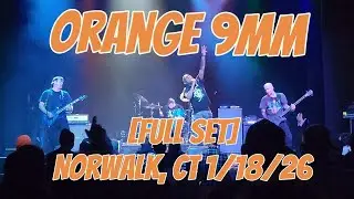 Orange 9mm live - [Full set] - District Music Hall  - Norwalk, CT - 1/18/26