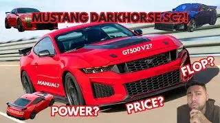 The FORD MUSTANG DARKHORSE SC IS CRAZY!!!