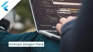 Implement Flare di Flutter (FlutterFriday)