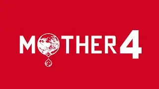 Mother 4 OST UPDATED [HQ]