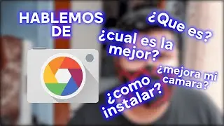GCAM GUIA DEFINITIVA + INSTALACION | ¿Que es? ¿Como la instalo?.....