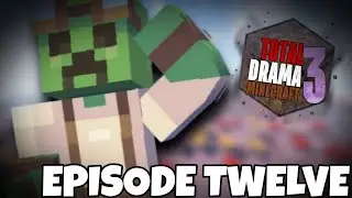 Total Drama Minecraft | Season 3, Episode 12 - 