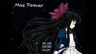 Mad Father - Maria's Theme (Extended)